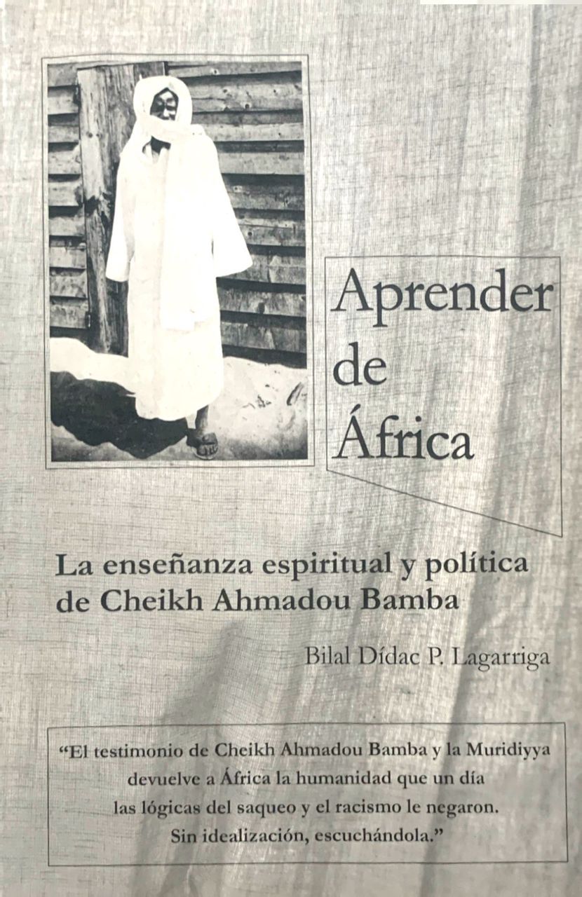 Aprender de África: La enseñanza espiritual y política de Cheikh Ahmadou Bamba