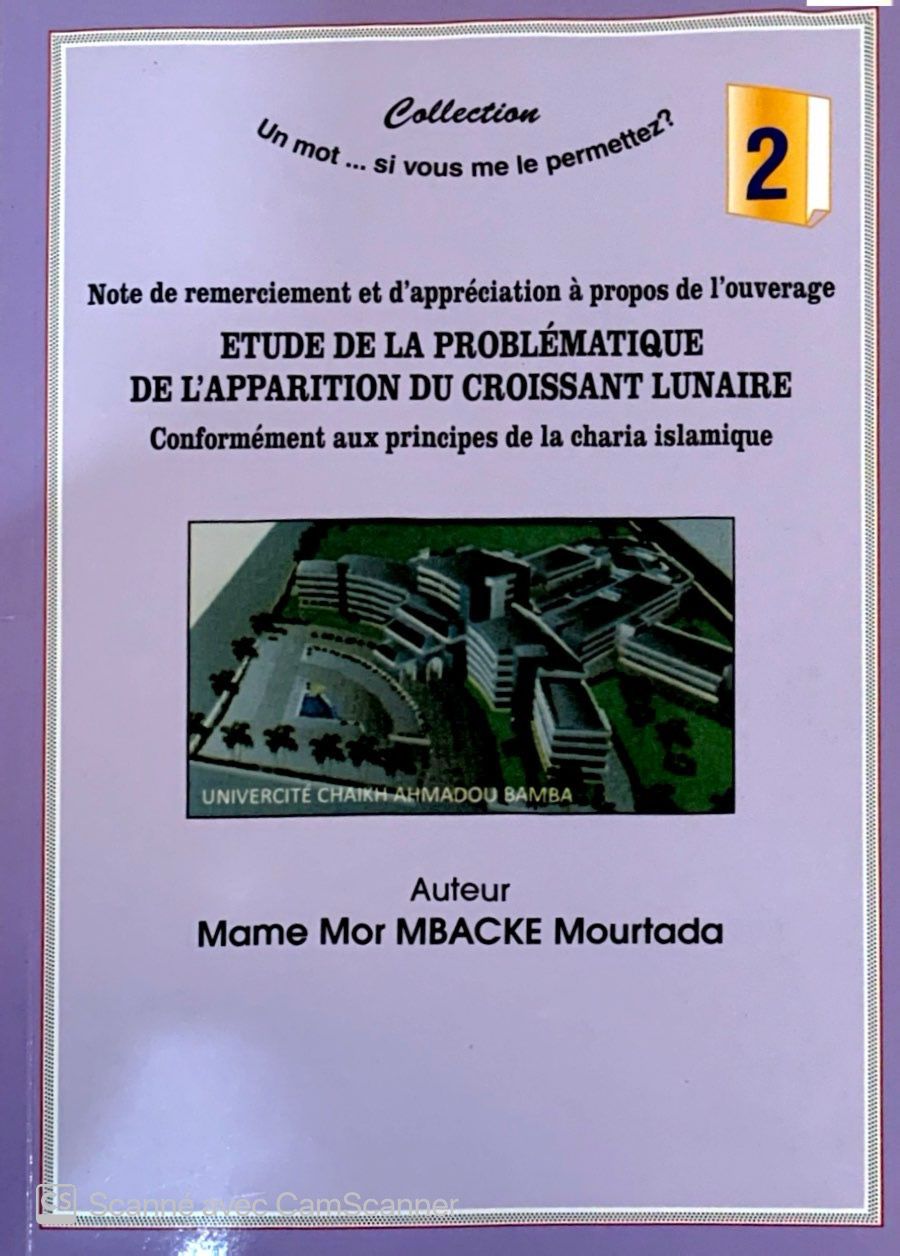 ETUDE DE LA PROBLÉMATIQUE DE L’APPARITION DU CROISSANT LUNAIRE  Conformément aux principes de la charia islamique